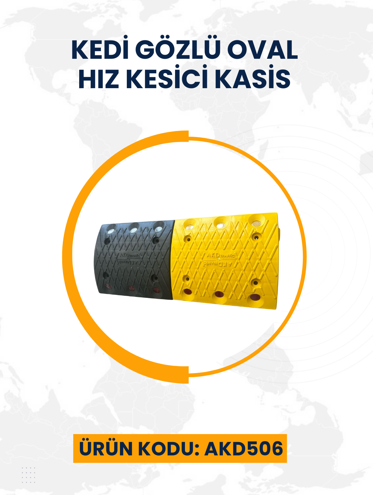 Kedi Gözlü Oval Hız Kesici Kasis